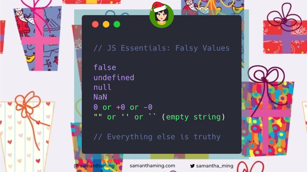 samantha_ming's tweet image. #CodeTidbits30 Day 12 🎄
Values in JS have an inherent Boolean value (true or false) associated with it. Super important when you’re using it for comparisons and conditional 🤓
#Codenewbie #100DaysOfCode #301DaysOfCode