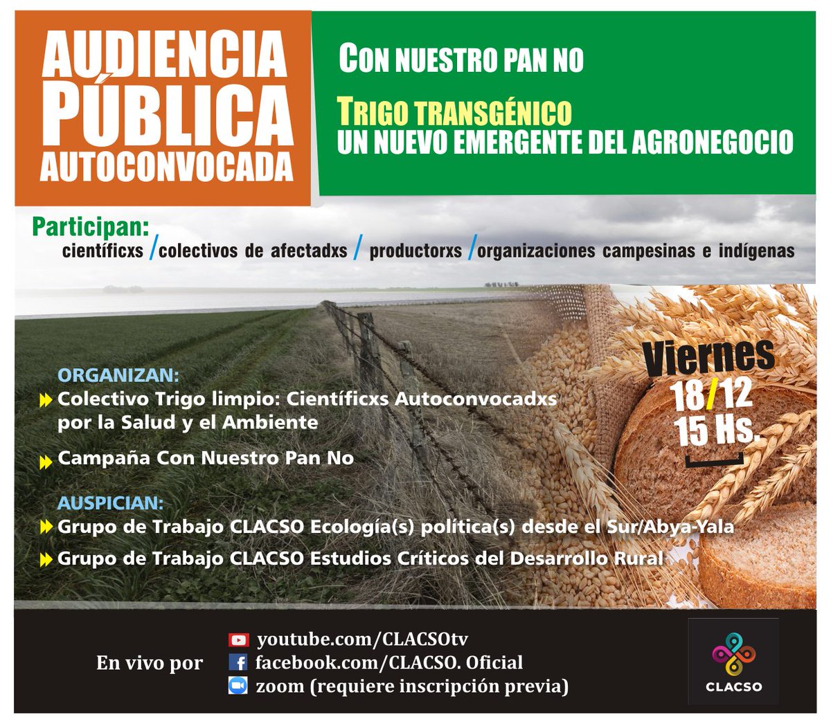 _CLACSO's tweet photo. 📣Audiencia Pública Autoconvocada: Con nuestro pan NO. Trigo transgénico. Un nuevo emergente del agronegocio
📆18 de diciembre - 15:00 hs. GMT-3
🖇️Más información e inscripción: https://t.co/SsDqUXfjWQ
@ecoAbyaYala https://t.co/1Lxz4INXW7