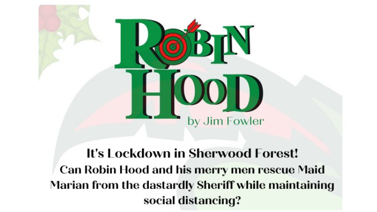 Online panto extravaganza to brighten up your January!  Robin Hood by Jim Fowler. Visit lbdg.org.uk for information and tickets