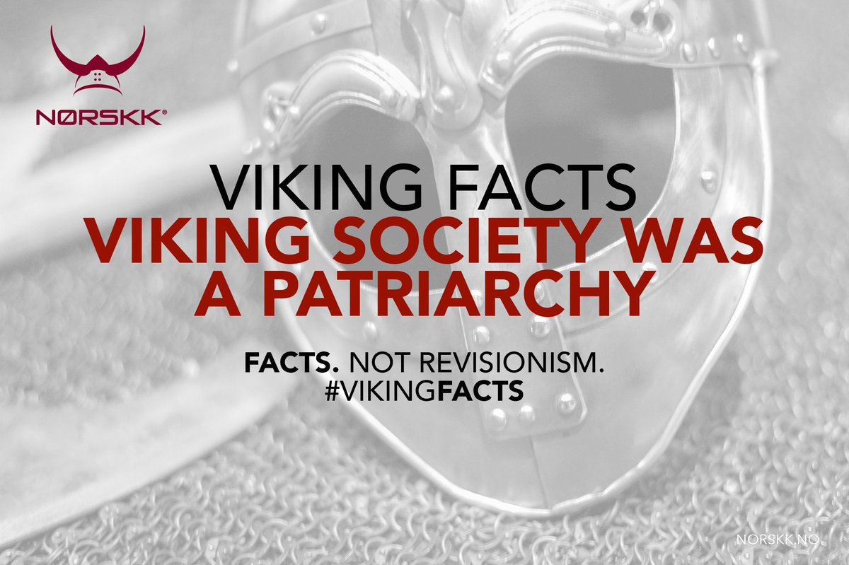 Ah yes, the patriarchy that left women in charge of the home for weeks or months at a time.The patriarchy that sees even Odin relent before the foresight, knowledge, and wisdom of the Norns