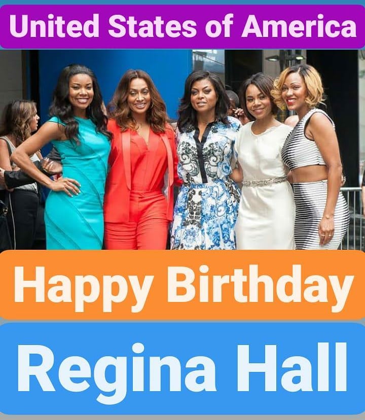 Happy Birthday 
Regina Hall     