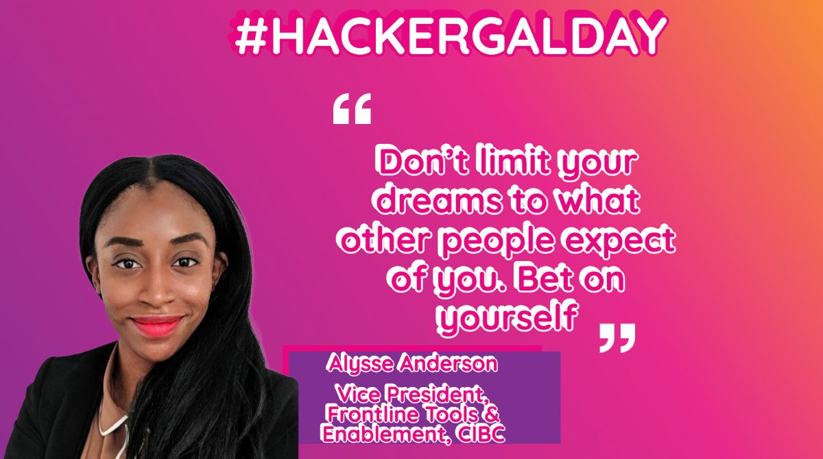 thehackergals's tweet photo. 👏 Always bet on yourself!!!!
Thank you Alysse! @cibc
#HACKERGALDAY https://t.co/s0nmbRuICE