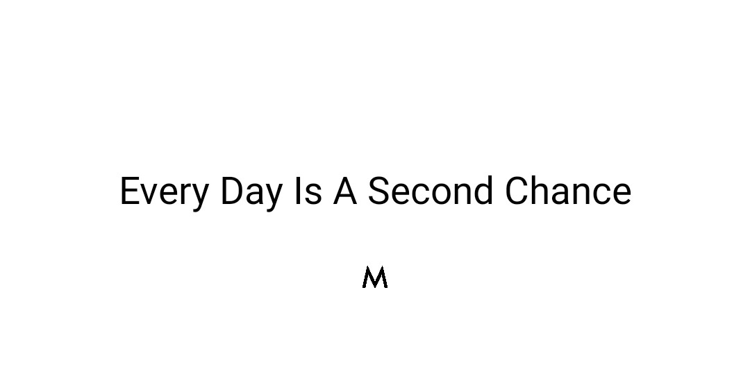 MarketiQsIN's tweet photo. Every Day Is A Second Chance!
#MarketiQs #SaturdaysForFuture #SaturdayVibes #SaturdayThoughts #SaturdayMotivation #SaturdayQuotes https://t.co/EyYFkTG0sD