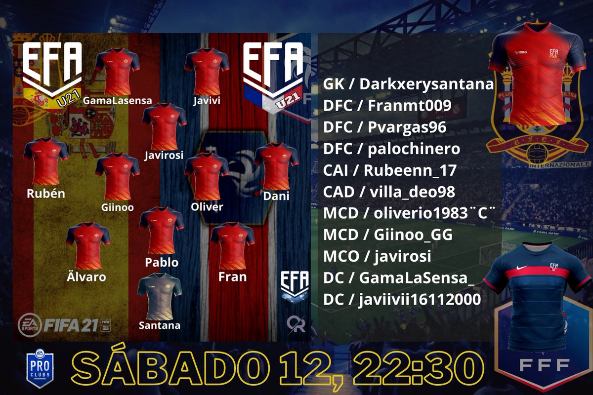 Noche de Selección U21!!!!  
EfaEspanaU21🇪🇸 vs EfaFranceU21🇫🇷
SUB21 sam.12 DÉC. 22h30 H 🇫🇷
<a href="/EfaEspana/">🇪🇸EFA ESPAÑA🇪🇸</a> 🇪🇸 vs @efa_selection 🇫🇷