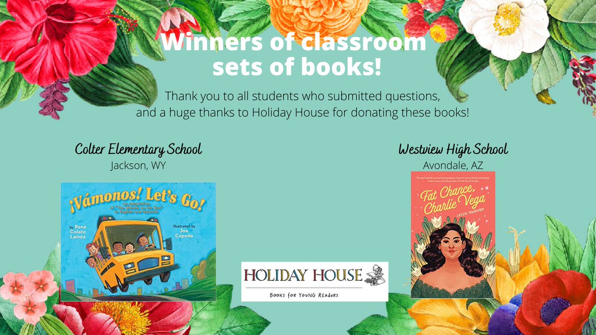 LatinxKidLitBF's tweet photo. Winners!! Congrats to these schools who will be receiving classroom sets of books! Thanks to @HolidayHouseBks for donating, and a big thank you to ALL kids who submitted questions for our authors and illustrators. #LKBF2020 @crystalwrote @renecolato https://t.co/DbfCF6SfRe
