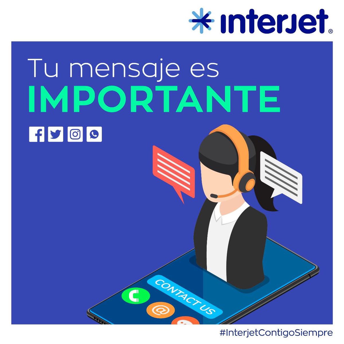 Interjet (@interjet) on Twitter photo Ayúdanos a atenderte. Por el momento nuestro Contact Center se encuentra operando a su máxima capacidad. Si tu vuelo no es dentro de las próximas 72 horas, por favor comunícate más tarde. #VuelaTranquilo
Tel: 55 88 72 54 00
Mail: atencionaclientes@interjet.com.mx Ayúdanos a atenderte. Por el momento nuestro Contact Center se encuentra operando a su máxima capacidad. Si tu vuelo no es dentro de las próximas 72 horas, por favor comunícate más tarde. #VuelaTranquilo
Tel: 55 88 72 54 00
Mail: atencionaclientes@interjet.com.mx