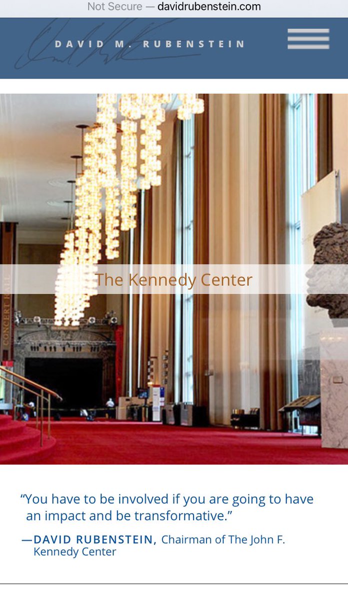 3) The chairman of the Kennedy Center is none other than David Rubenstein...