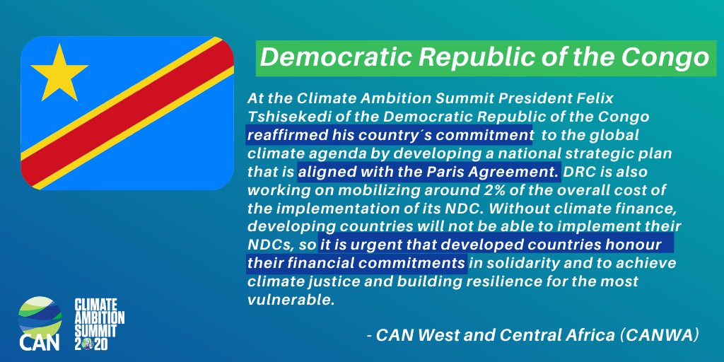DRC: DR Congo reaffirmed his countrys commitment by developing a national strategic plan that is aligned with the  #ParisAgreement. However, we urge that developed countries honor their financial commitments so developing countries can implement their NDCs  #ClimateAmbitionSummit