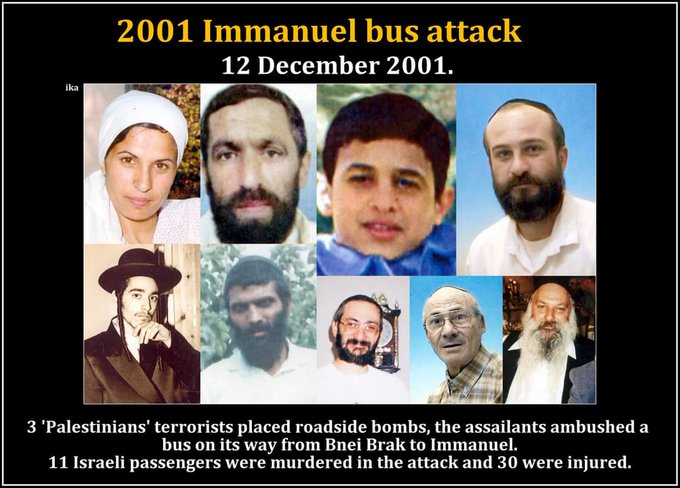 KilkennyOf's tweet photo. #OTD #OTD2001 12 December 2001 #Palestinian terrorists targeting Israeli civilians ambushed a Dan Bus & other vehicles, killing 11 passengers & injuring 30 Israelis.
It became known as the 2001 Immanuel bus attack.
#WeRemember #Ireland LEST WE FORGET TODAY #terrorists. https://t.co/3sKKSTCX0j