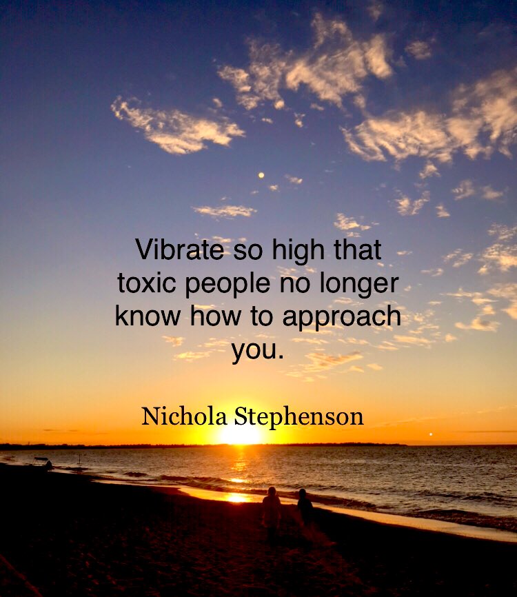 Vibrate so high that toxic people no longer know how to approach you  # quotes #mentalhealth #ShineOn #ThinkBigSundayWithMarsha