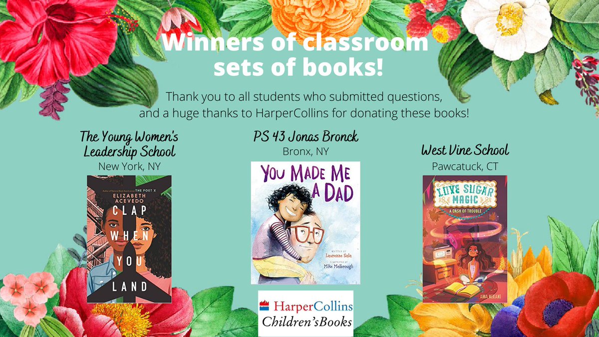 LatinxKidLitBF's tweet photo. Winners!! Congrats to these schools who will be receiving classroom sets of books! Thanks to @HarperCollinsCh for donating, and a big thank you to ALL kids who submitted questions for our authors and illustrators. #LKBF2020 @ibizoboi @laurenne @AnnaMisboring https://t.co/1mSNWnyEGs