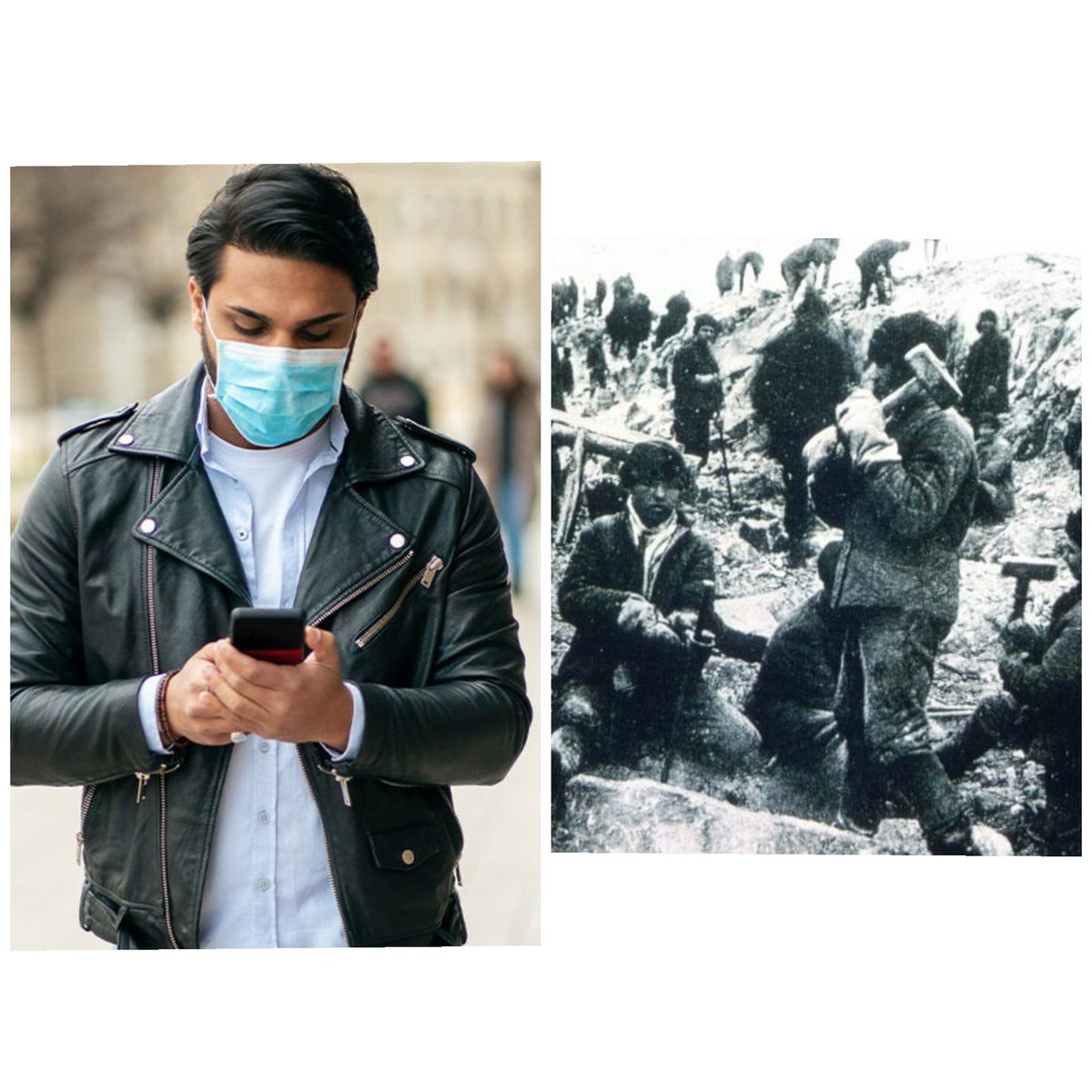 Left pic: man wearing jacket on his smartphone, wearing a mask.Right pic: falsely accused people in a Soviet gulag.Note: the people on the right were worked to death. This is tyranny and oppression.