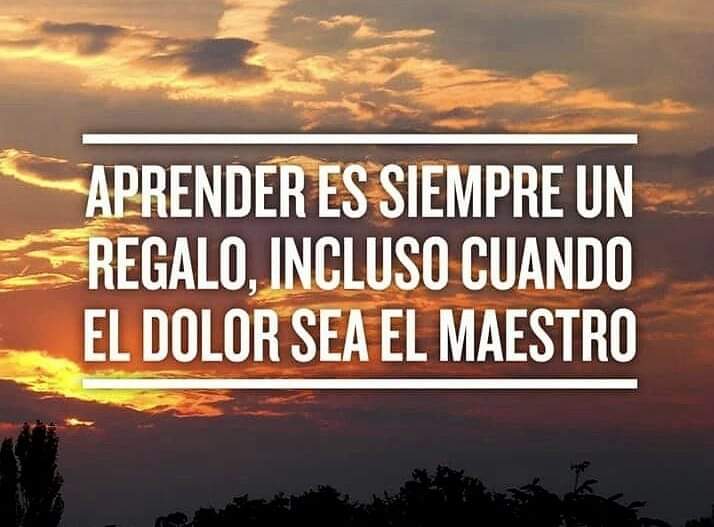 Aprender siempre es 
un regalo. 

Incluso cuando el dolor 
es el maestro.

#CancerFighter 
#CancerWarrior 

#CancerDeMamaSurvivor