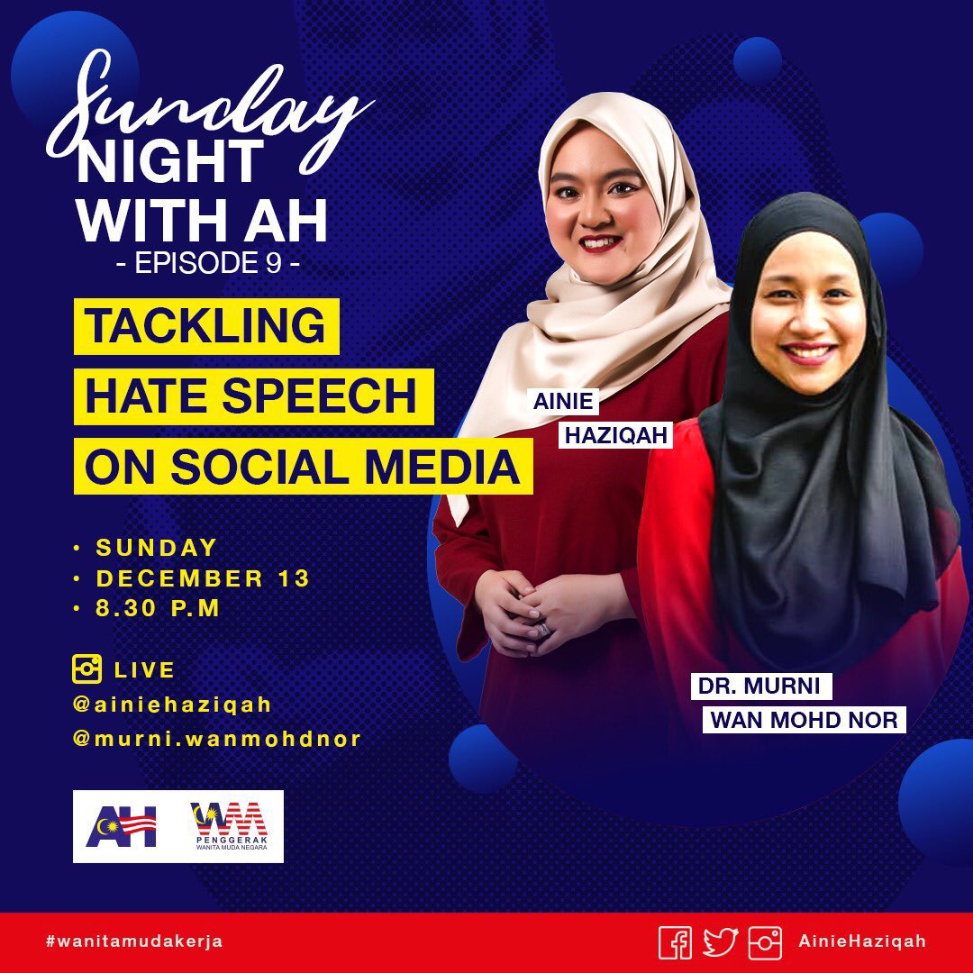wanitamuda_my's tweet photo. HATE SPEECH IS A BIG NO NO!
Catch @AinieHaziqah & Dr Murni as they discuss in depth about tackling hate speech on social media on their Instagram pages at 8:30pm tonight!
#SundayNightWithAH
#WanitaMudaNegara https://t.co/dRJ14C6nDJ