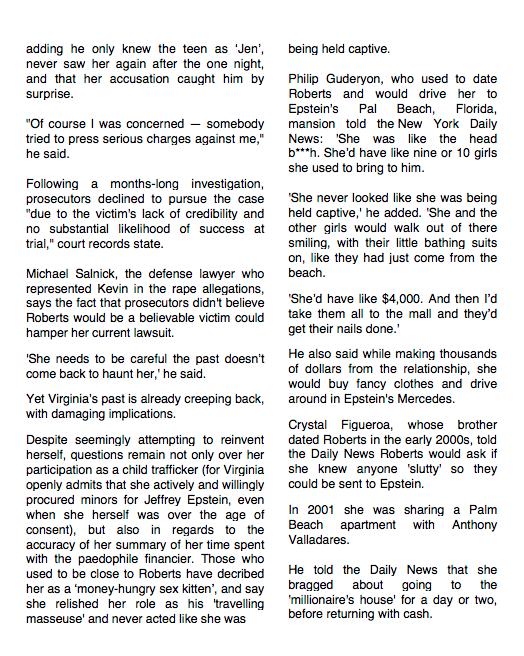 3/15. Virginia Roberts not only lied about her age in regards to when she claims to have slept with Prince Andrew, but also has a history of making false rape accusations against innocent people: