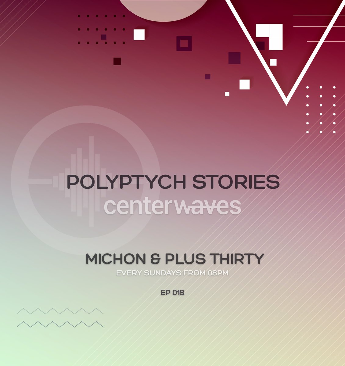 CenterWaves's tweet photo. 🔴¡EN DIRECTO! (Hasta las 22:00h)
🔊Polyptych Stories Ep.018 | @Michon_Official
👤Set invitado: #PlusThirty
🔗https://t.co/vQjs9bwy05 https://t.co/g5eygoV6VL