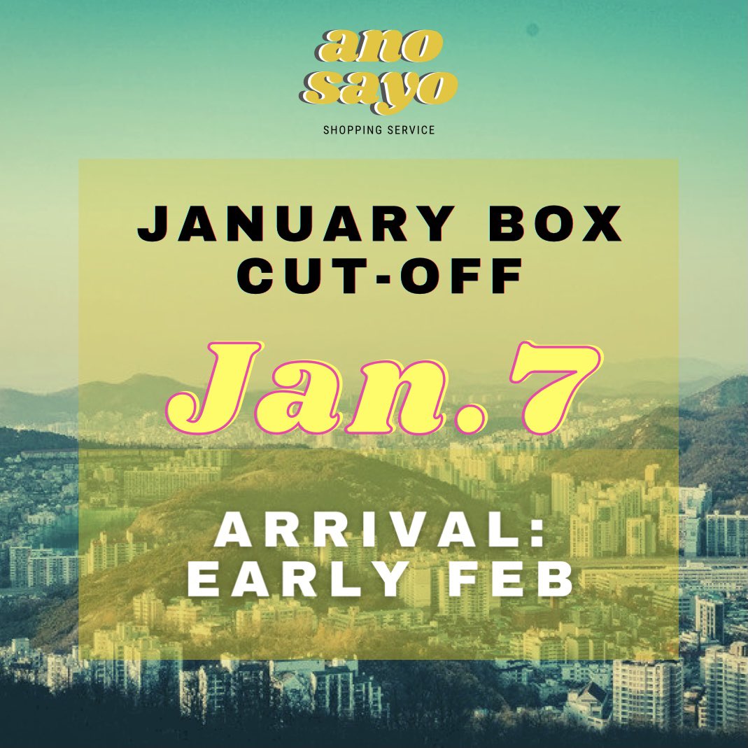 anosayo__'s tweet photo. NEXT BOX CUT-OFF: January 7, 2021 - will arrive early Feb 💜 happy Sunday! ✨
#anosayo #shoppingservice #cutoff #januarybox #february #boxarrival #korean #merch https://t.co/MMSE5jt2a8