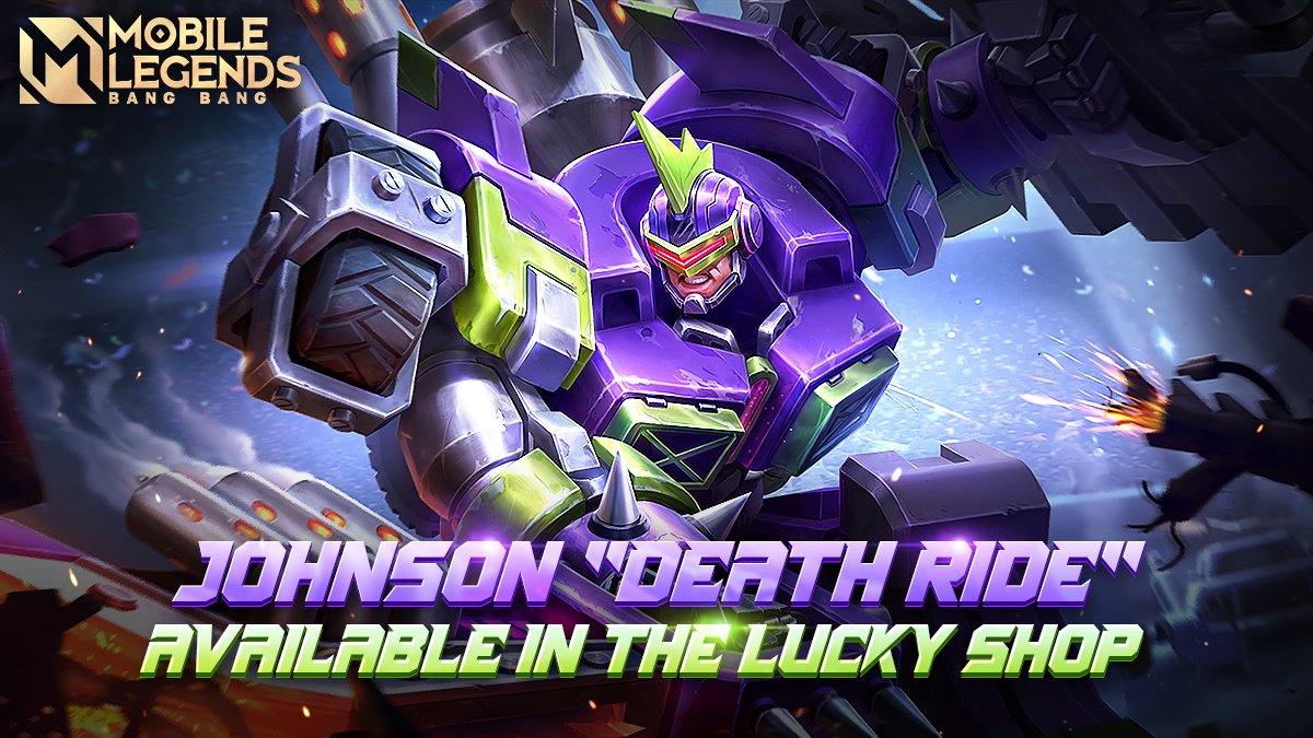 Mobile Legends Bang Bang On Twitter Johnsons New Special Skin Death Ride Is Available Now In The Lucky Shop Come And Check This Post Apocalyptic Style Skin Try Your Luck Now MobileLegendsBangBang MLBBNewSkin