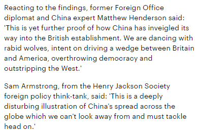 'This is yet further proof of how China has inveigled its way into the British establishment. We are dancing with rabid wolves, intent on driving a wedge between Britain and America, overthrowing democracy and outstripping the West.' -  @MHendersonHJS