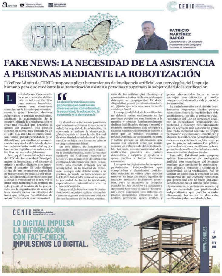 La desinformación enmascarada de información es un grave problema que afronta la sociedad. La <a href="/UA_Universidad/">Universidad de Alicante UA</a> y <a href="/Cenid_Alicante/">CENID</a> trabajan en herramientas de #IA que ayudan a desenmascarar las falsedades. Gran trabajo del equipo que coordina <a href="/PatricioMBarco/">Patricio M. Barco</a>