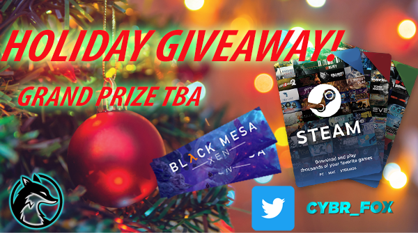 cybr_fox's tweet photo. It's that time of year! 🎁MULTIPLE prizes giving away on stream, 12/19.  Just in time for the Holidays!  Lots of goodies! Game Keys, @BlackMesaDevs Keys, Steam gift cards, and more!

Enter here👇
https://t.co/Uwsfijcro4

LIVE 🔴12/19👇
https://t.co/4VubgHtIBk 

#giveaway #contest https://t.co/cGS59yByzq