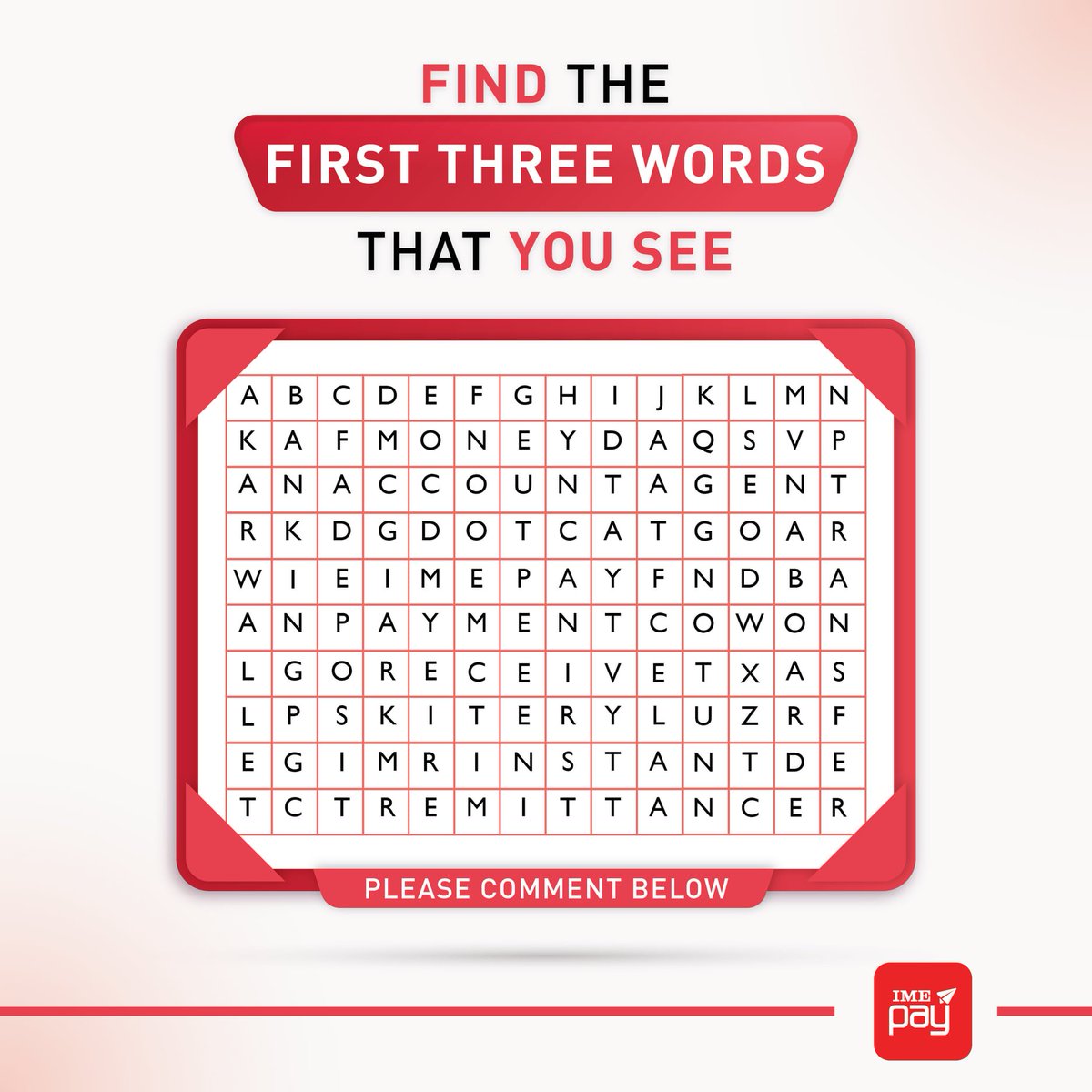 imepay_official's tweet photo. Let's play some crossword, shall we?
Find the first three words that you see in the crossword.
Let's see how many of you can solve this puzzle!
#IMEPay #Crossword #HappyFinding https://t.co/E6ZEyzy2db