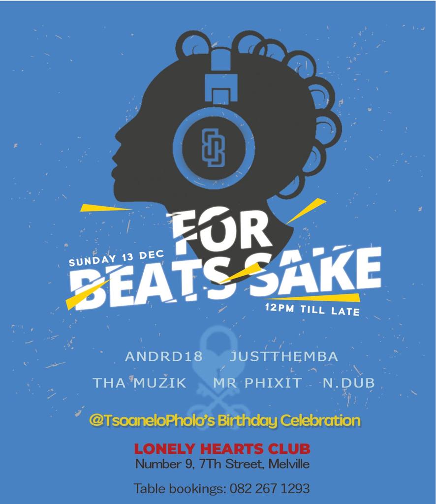 LonelyMelville's tweet photo. #ForBeatsSake 🔥

You're invited to @TsoaneloPholo's #AnnualDebauchery from 12pm today! We've got the best of the BEST curating your Sunday music experience. 

Come celebrate with us 🎂

Bookings👉🏾 082 267 1293 

#LonelyWeekends 
#LonelyHeartsClubMelville 
#LonelyTogether https://t.co/oub7m6dwZZ