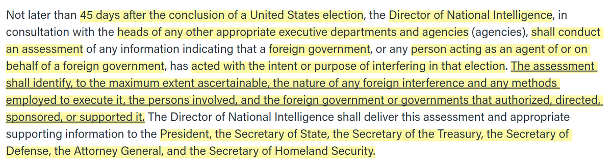 "The assessment shall identify, to the maximum extent ascertainable, the nature of any foreign interference and any methods employed to execute it, the persons involved, and the foreign government or governments that authorized, directed, sponsored, or supported it."