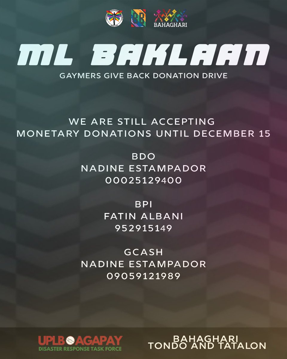 uplbbabaylan's tweet photo. WE ARE ACCEPTING MONETARY DONATIONS UNTIL DECEMBER 15, 2020
All monetary donations will be given to #UPLBAgapay (@stpbuplb) and @Bahaghari_PH Tondo & Tatalon.
BDO:
Nadine Estampador
00025129490
BPI:
Fatin Albani
9529151249
GCash:
Nadine Estampador
09059121989
#MLBaklaan2020 https://t.co/bnEXkkFOU4