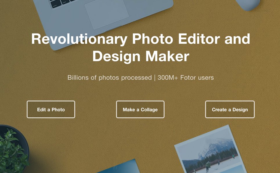 9. Fotor:Photo editor and design maker https://www.fotor.com/ 