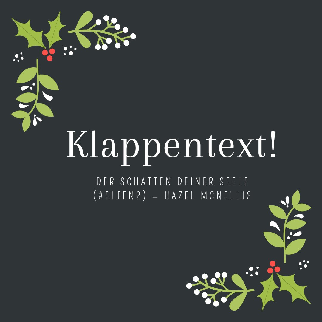 Hazel_McNellis's tweet photo. Es ist soweit! 🥳📚😀 Ich verrate euch den #Klappentext zu #Elfen2 (+ #Elfen1). Wegen der begrenzten Zeichen zeig ich hier nur Bilder mit Text drauf. 🙏🏼 Den separat lesbaren Text gibt's auf meiner FB-Page u im Instagram-Feed — einfach nach meinem Namen suchen. 👌🏼 #fantasybücher https://t.co/T6MM9rNvEw