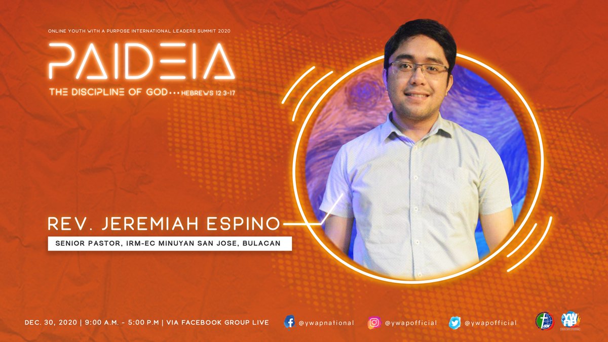 ywapofficial's tweet photo. Meet Pastor Jeremiah Espino this coming Online YWAP ILS 2020! See you, Youth With A Purpose!
#IRMYWAP #YouthWithAPurpose #ILS2020 #PAIDEIA https://t.co/AN8vFJHniB