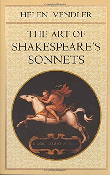 The Art of Shakespeare’s Sonnets by Helen Vendler which is a masterclass in detailed close reading, exploring each sonnet in term and teasing out their complexity and sophistication. Her book on Emily Dickinson is equally excellent /12