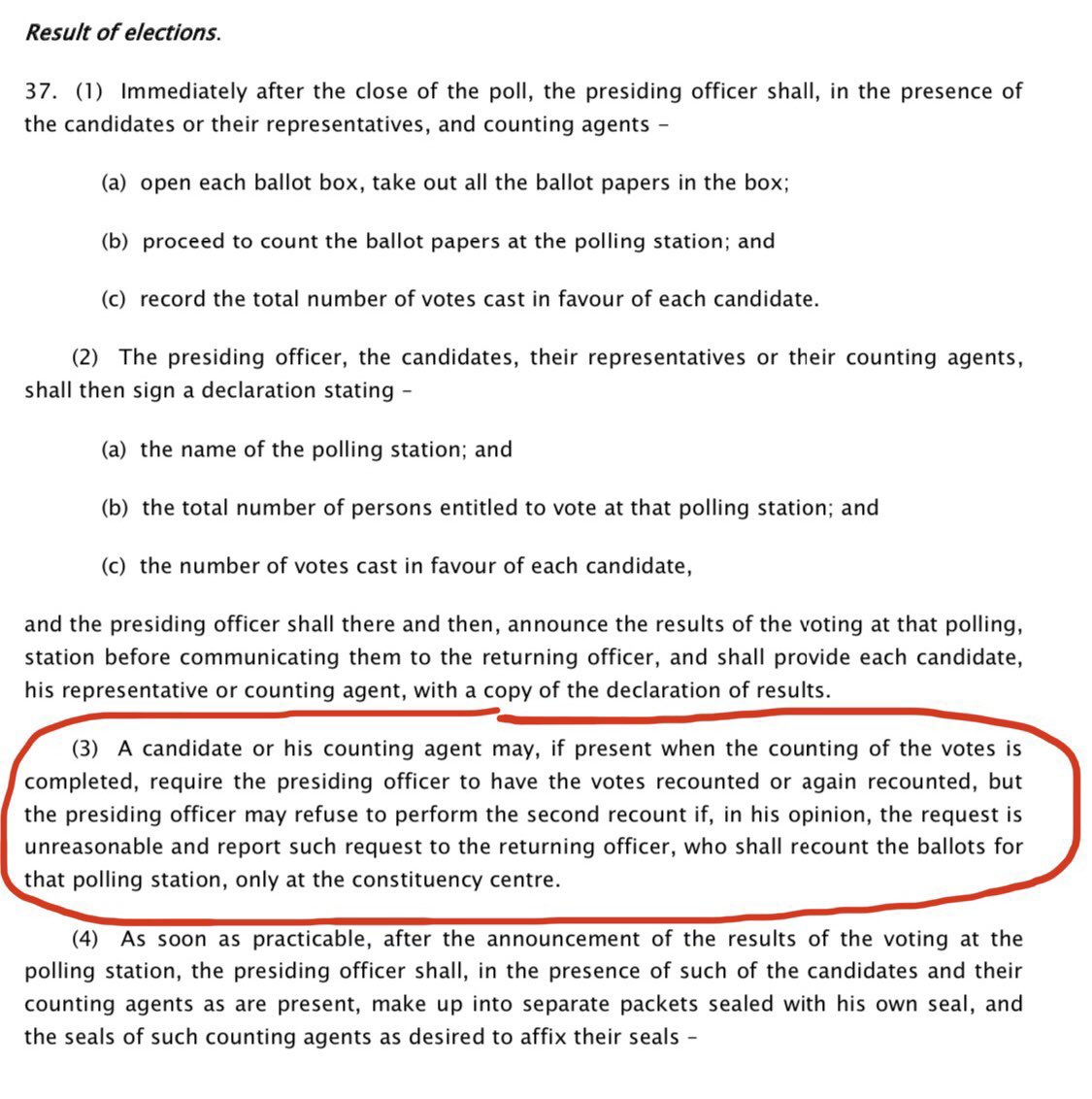 My understanding of the law is if you fail to ask for a recount at the polling station and don’t write to ask for recount at collation center, you can’t just get to the collation center where they’re doing addition to be asking for recount