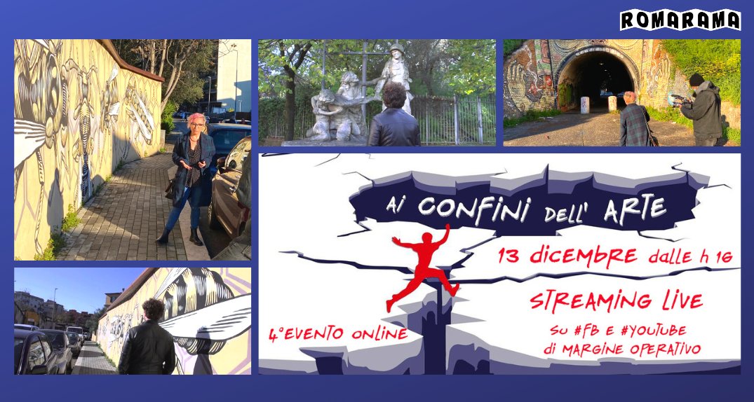 #oggi 13/12 - prosegue il viaggio di "Ai confini dell'Arte 2020" > dalle h 16.00 è in azione un digital walk alla scoperta della #StreeArt e della #storia del #Quadraro (Roma) e una #performance >  #LIVESTREAMING su #FB e #YouTube di Margine Operativo
#romarama #sconfinamenti