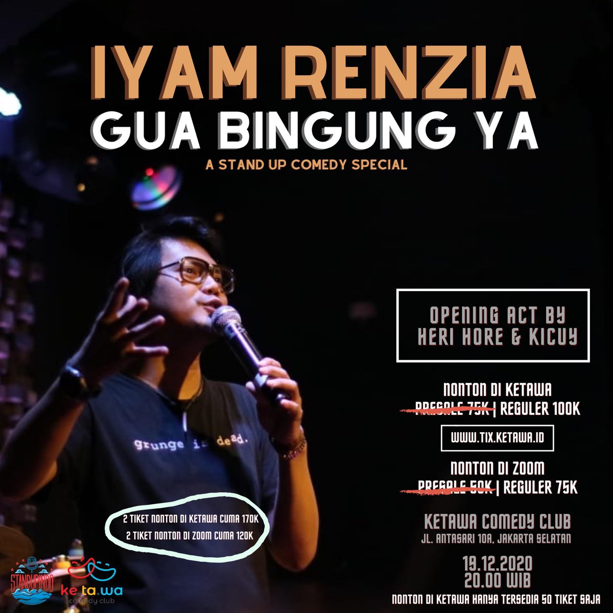 Iyam Renzia: Gua Bingung Ya

Opening act by Heri Hore &amp; Kicuy

19 Desember 2020
20.00 WIB

Tiket masih bisa dibeli
Ada promonya lagi.

Link pembelian tiket: megatix.co.id/events/gua-bin… #GuaBingungYa