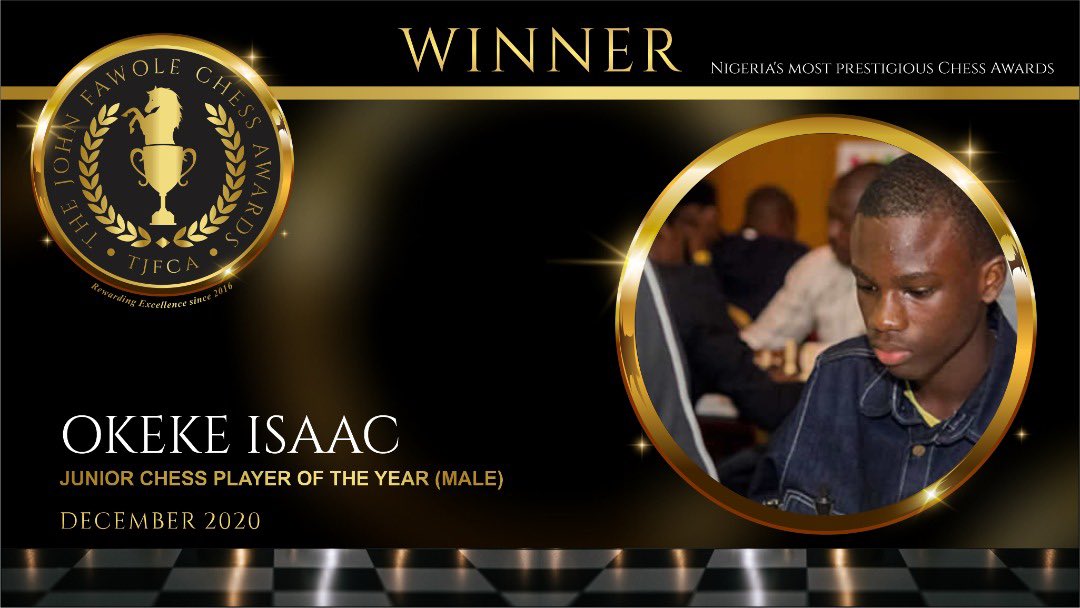  @Okekeisaac4 for Junior Chess Player of The Year  #TheJohnFawoleChessAwards  #NigeriaChessAwards  #TJFCA