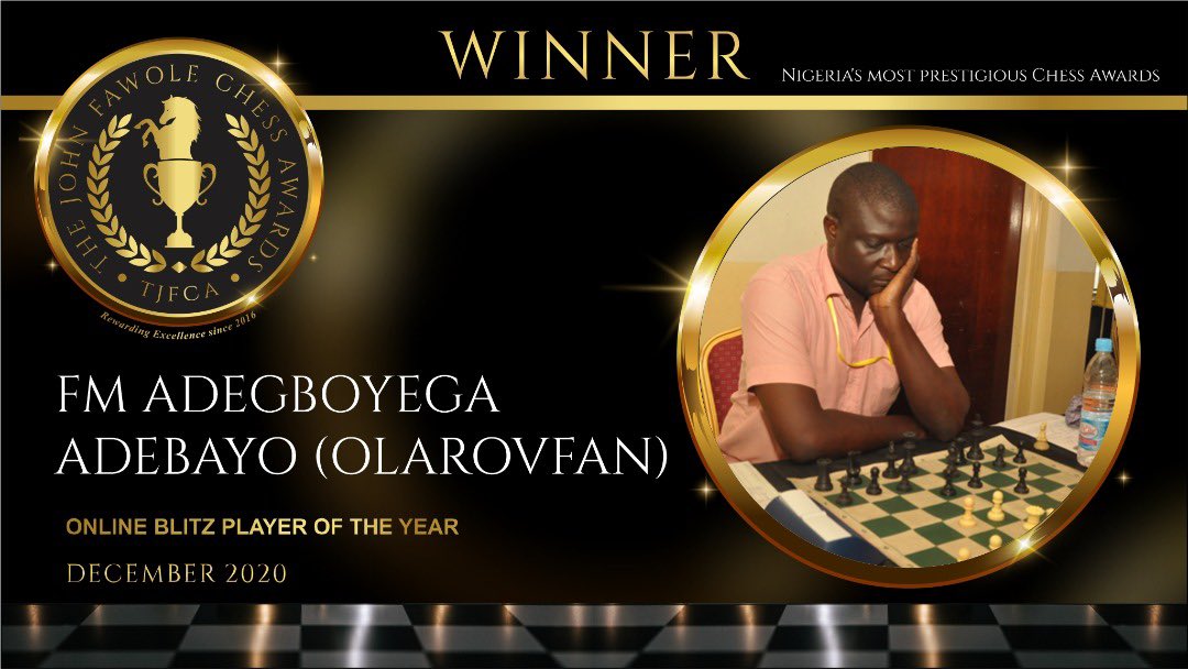 Adegboyega Adebayo for Online Blitz Player of The Year  #TheJohnFawoleChessAwards  #NigeriaChessAwards  #TJFCA