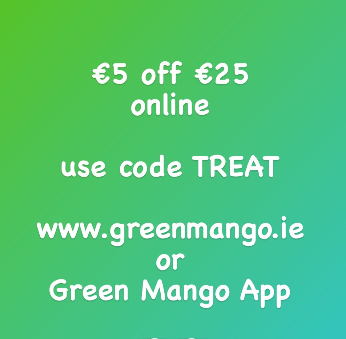 €5 off today @ greenmango.ie