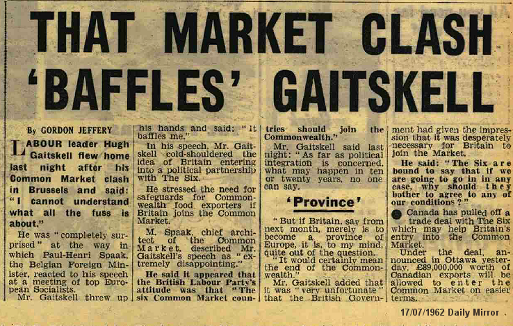 Don't be misled, throughout the 1960s right up to the Common Market Referendum in June 1975, Left and Right parties were bitterly divided over British membership of the Common Market & Political Union...