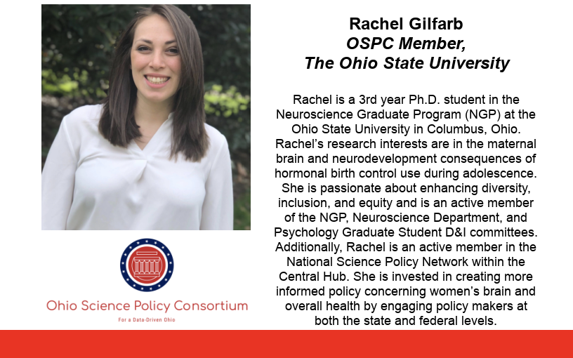 OhioSciPol's tweet photo. Welcome Rachel Gilfarb (@RGilfarb) to the OSPC! Rachel is a PhD Candidate at OSU in the Neuroscience Graduate Program. She sits on multiple Diversity and Inclusion Committees at her institution and is an active member within the @scipolnetwork. https://t.co/JZT7NCFVwI