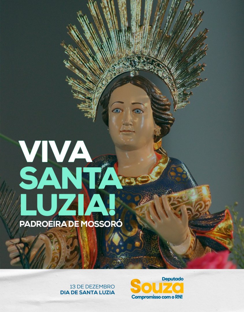 souzanetoab's tweet photo. Que Santa Luzia guie o nosso olhar para enxergar o que realmente importa em nossas vidas, alertando-nos para os perigos ocultos que não conseguimos identificar.
#DeputadoSouza #CompromissoComORN #SantaLuzia #Mossoró https://t.co/CeKlgABsJW