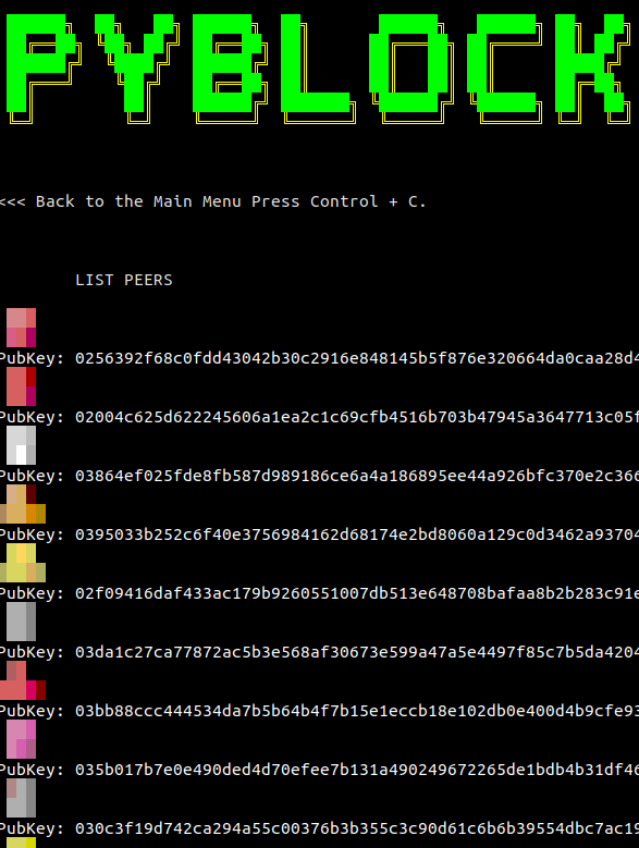 _PyBlock_'s tweet photo. v0.9.2 released.
✅NodeNym, a friendly node robot (eggeaster). @Robohash
✅Every NodeNym linked to every peer ID & channels.
✅Wander Terminal from @alphazeta added (eggeaster).
✅Bug fixes
🚨New requirements needed, install it.
$ pip3 install -r requirements.txt
#Bitcoin https://t.co/wuCbGwQr9z