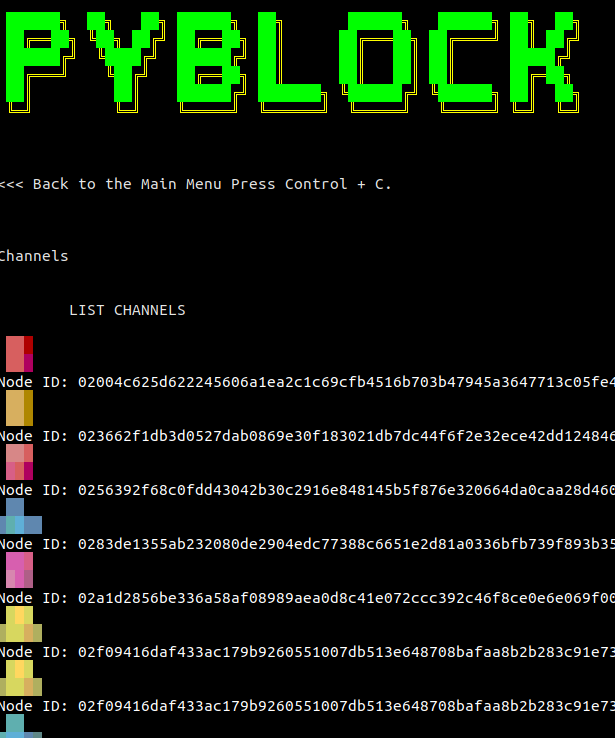 _PyBlock_'s tweet photo. v0.9.2 released.
✅NodeNym, a friendly node robot (eggeaster). @Robohash
✅Every NodeNym linked to every peer ID & channels.
✅Wander Terminal from @alphazeta added (eggeaster).
✅Bug fixes
🚨New requirements needed, install it.
$ pip3 install -r requirements.txt
#Bitcoin https://t.co/wuCbGwQr9z