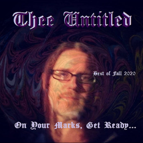 New Album:
On Your Marks, Get Ready... Best of Fall 2020 by Thee Untitled
<a href="/meowerthecat/">Spoon Thee Untitled</a>

musiceternal.com/News/2020/On-Y…

#Musiceternal #TheeUntitled #BestOf #Fall2020 #Music #NewAlbum #Electronic #Experimental #Noise #Darkwave #Industrial #UnitedStates