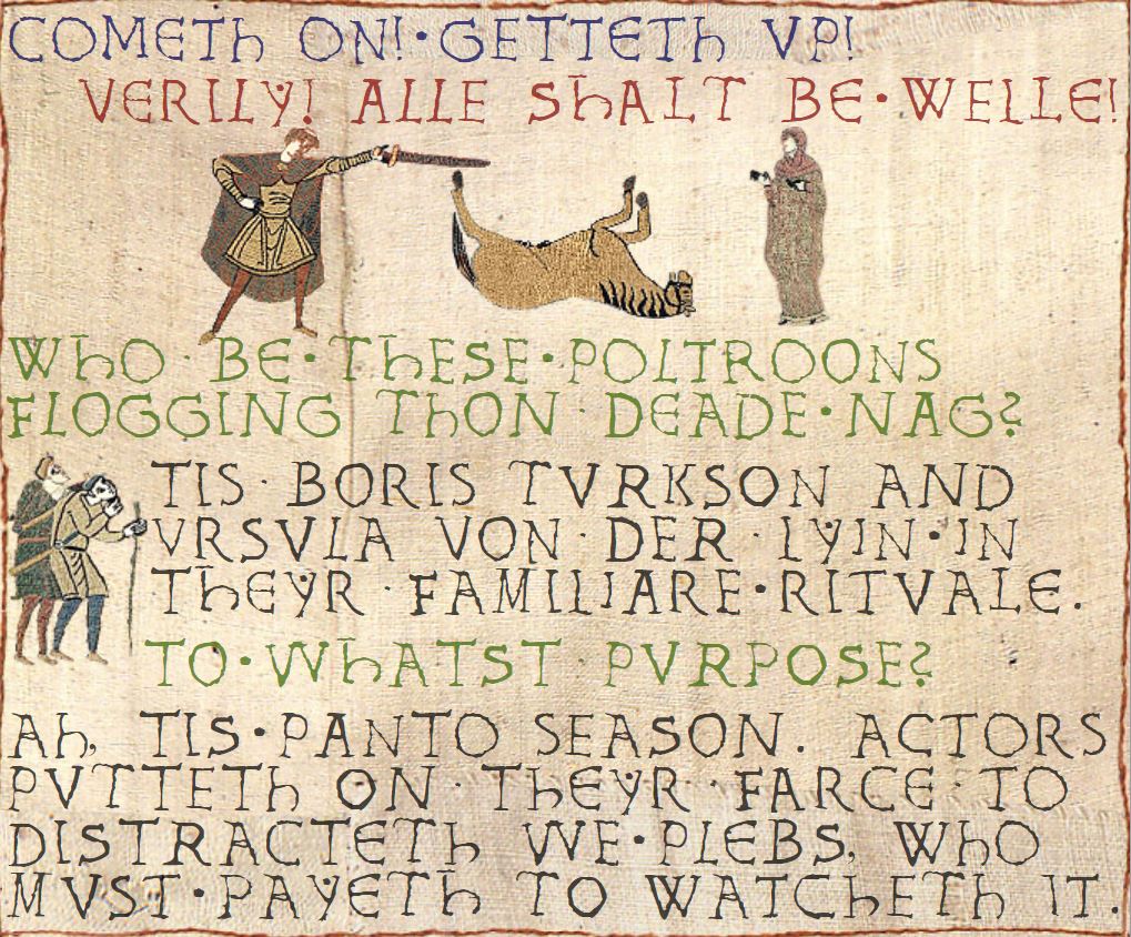 Swannie_Lad's tweet photo. A Bayeux where Boris Johnson and Ursula von der Leyen announce Brexit talks will be extended. #Bayeux #Sellout #FloggingADeadHorse #EU #Brexit #BrexitBetrayal #BorisJohnson #UrsulavonderLeyen #PantoSeason https://t.co/AsHKlyK03k