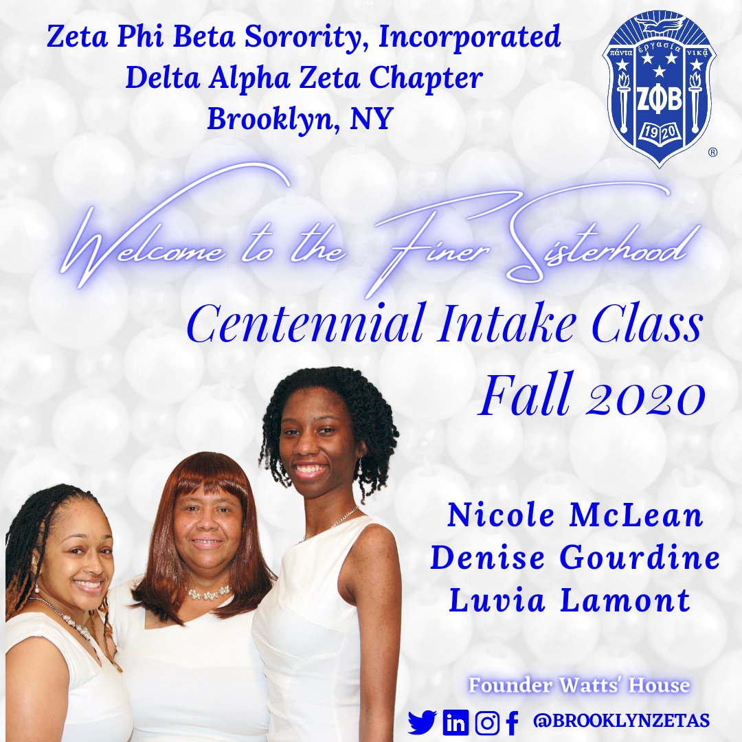 BrooklynZetas's tweet photo. Founder Watts' House proudly welcomes 3 new members into Zeta Phi Beta Sorority,  Incorporated!

Welcome to the Centennial Intake Class, Fall 2020! 

Soror Nicole McLean 
Soror Denise Gourdine 
Soror Luvia Lamont 

💙💙💙💙💙🕊

#BrooklynZetas #FounderWattsHouse #ZetaPhiBeta https://t.co/o2Uh29BJ6T