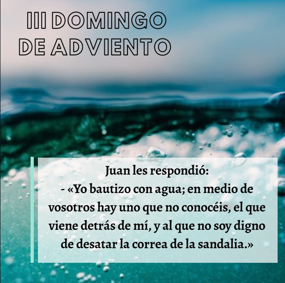 GrupoSme's tweet photo. -Entonces, ¿por qué bautizas, si tú no eres el Mesías, ni Elías, ni el Profeta?
Juan les respondió:
- Yo bautizo con agua; en medio de vosotros hay uno que no conocéis, el que viene detrás de mí, y al que no soy digno de desatar la correa de la sandalia.
#Acompañados #Gaudete ✝️ https://t.co/NgqNyoLP0g