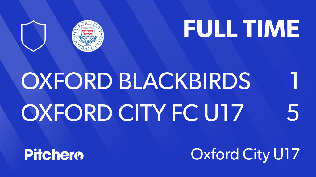 CumnorNomads's tweet photo. FULL TIME: Oxford Blackbirds U17 1 - 5 Oxford City FC U17
#OXFOXF #Pitchero
https://t.co/AFmy7B5qMt https://t.co/9uuJLtGCtw