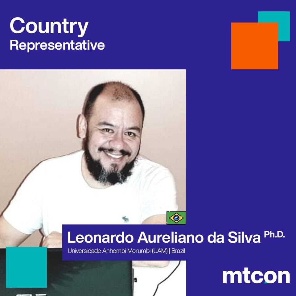 mtconorg's tweet photo. MTCON'21 collaborates with distinguished scholars from different countries. Dr. Leonardo Aureliano da Silva is MTCON Country Representative from Brazil. If you want to be our Country Representative, you may simply send a message to info@mtcon.org #mtconorg #mtconorg21 https://t.co/iiqisQnC5w